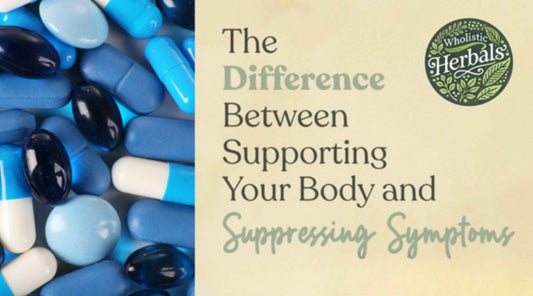 The Difference Between Supporting Your Body and Suppressing Symptoms